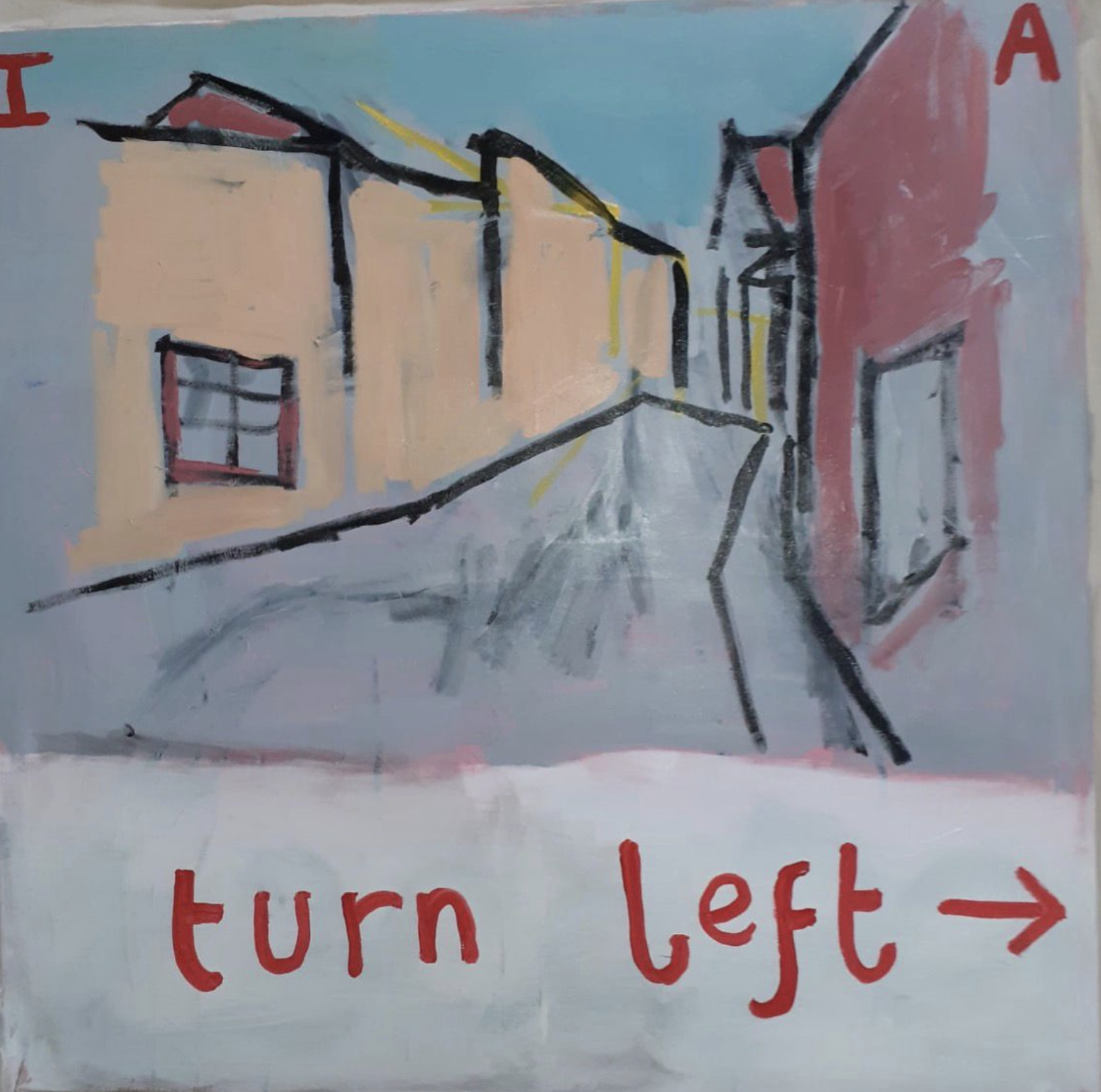 Turn Left - acrylic on canvas